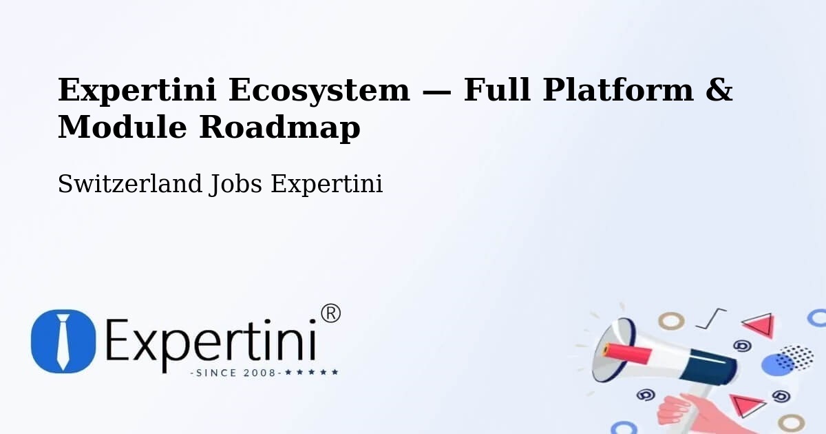 Expertini Ecosystem — Full Platform & Module Roadmap – Lenk