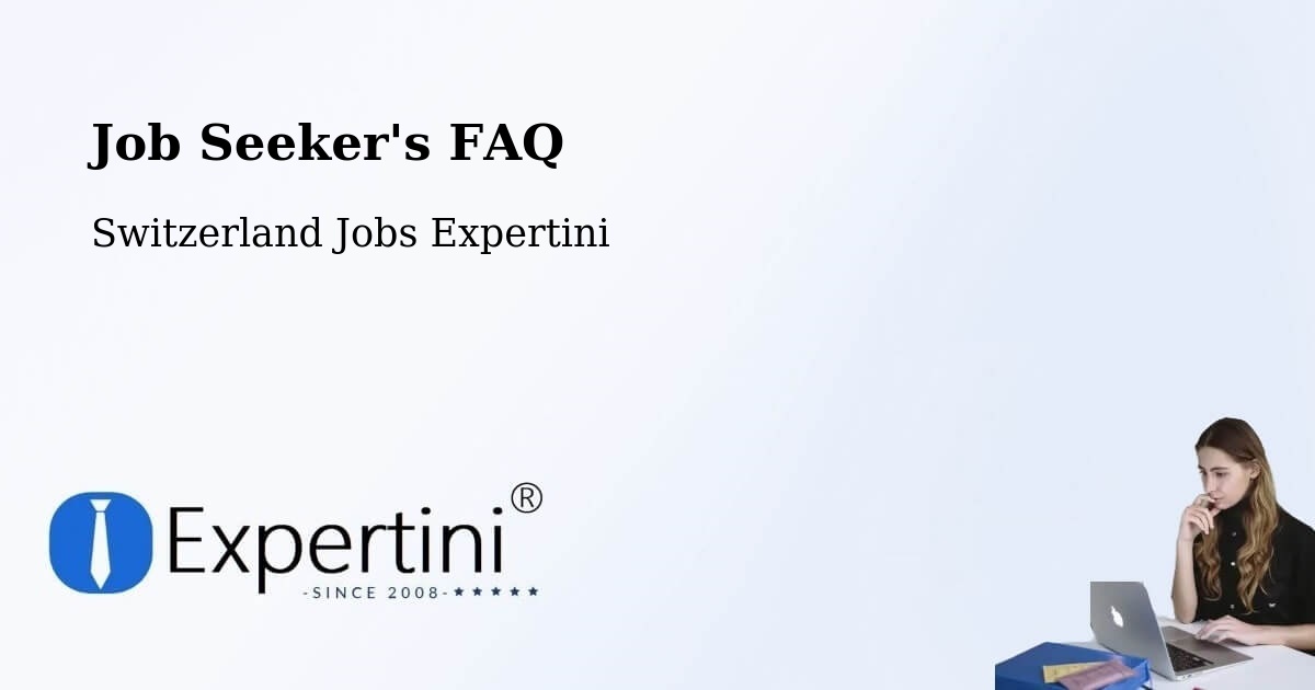 Job Seeker FAQ – Lenk - Switzerland Jobs Expertini