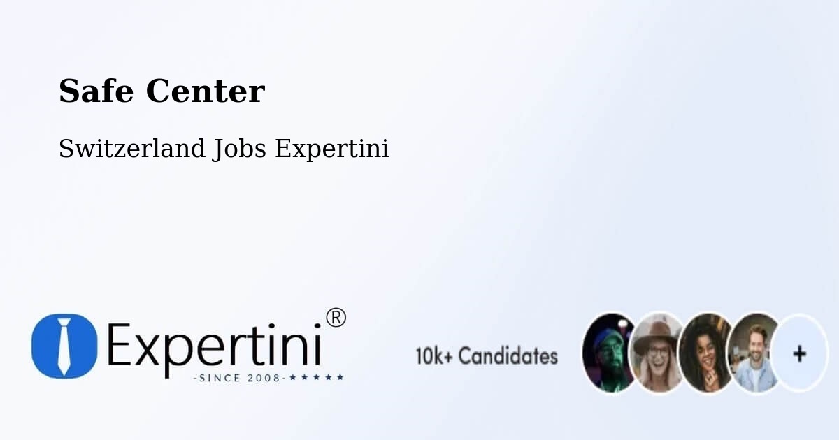 Safety Center – Lenk - Switzerland Jobs Expertini